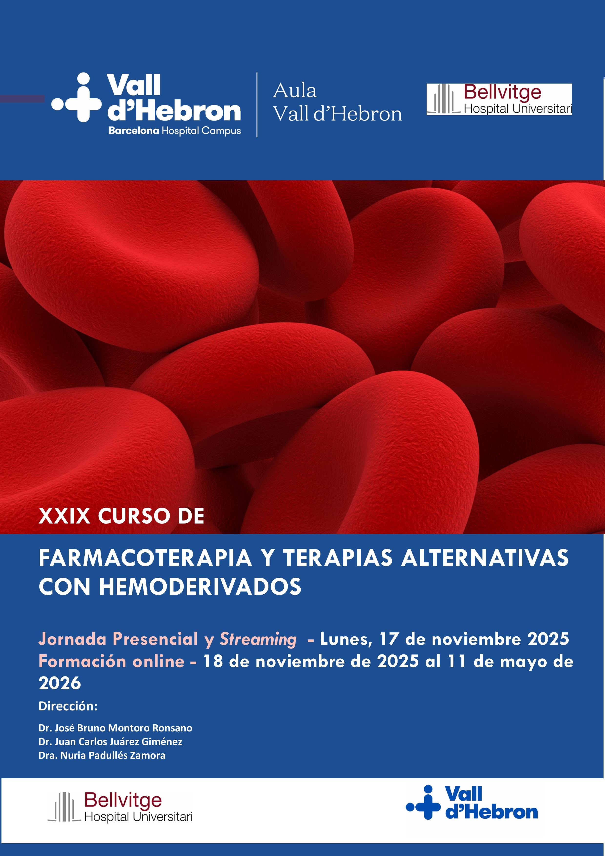 XXIX Curso de Farmacoterapia y Terapias Alternativas con Hemoderivados